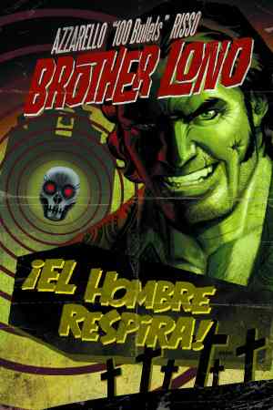 100 BULLETS BROTHER LONO TP