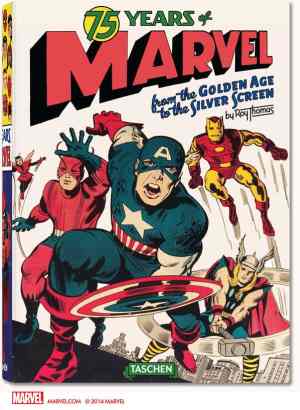 75 YEARS OF MARVEL GOLDEN AGE TO SILVER SCREEN HC