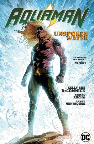 AQUAMAN (2019) VOL 01 UNSPOKEN WATER HC