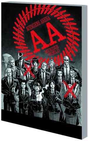 AVENGERS ARENA VOL 01 KILL OR DIE TP
