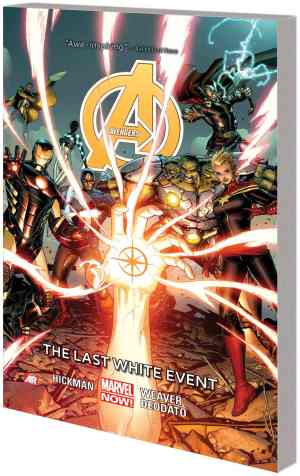 AVENGERS (2012) VOL 02 THE LAST WHITE EVENT TP