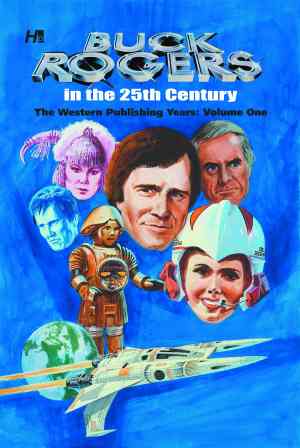 BUCK ROGERS IN THE 25TH CENTURY WESTERN PUBLISHING YEARS VOL 01 HC