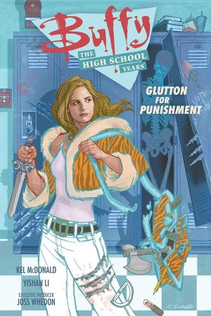 BUFFY THE VAMPIRE SLAYER THE HIGH SCHOOL YEARS GLUTTON FOR PUNISHMENT TP