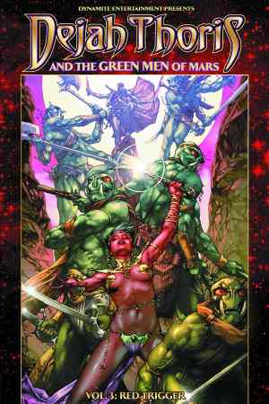 WARLORD OF MARS DEJAH THORIS and GREEN MEN OF MARS VOL 03 TP