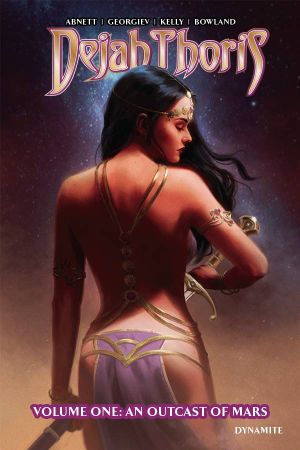 DEJAH THORIS VOL 01 AN OUTCAST OF MARS TP