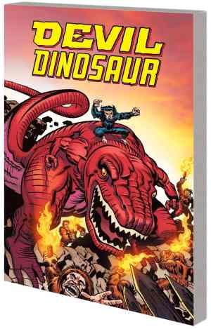 DEVIL DINOSAUR BY JACK KIRBY COMPLETE COLLECTION TP