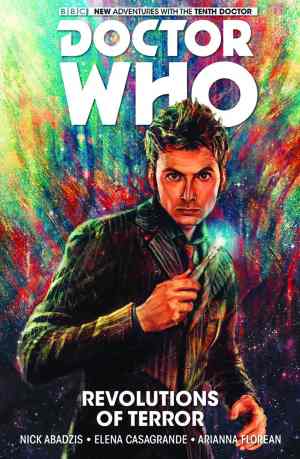 DOCTOR WHO THE TENTH DOCTOR VOL 01 REVOLUTIONS OF TERROR HC