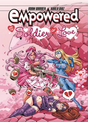 EMPOWERED AND THE SOLDIER OF LOVE TP