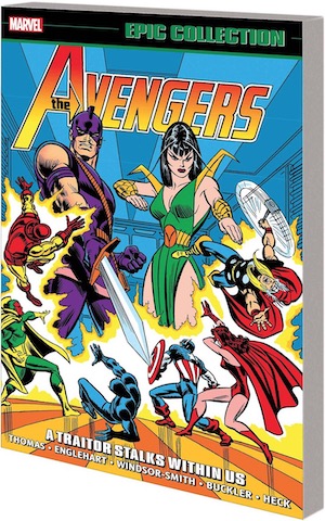 AVENGERS EPIC COLLECTION A TRAITOR STALKS AMONG US TP