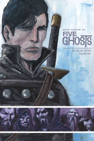 FIVE GHOSTS DELUXE EDITION VOL 01 HC