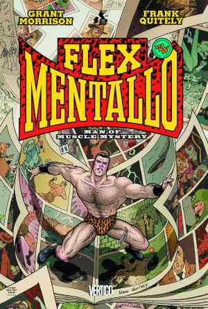 FLEX MENTALLO MAN OF MUSCLE MYSTERY DELUXE HC