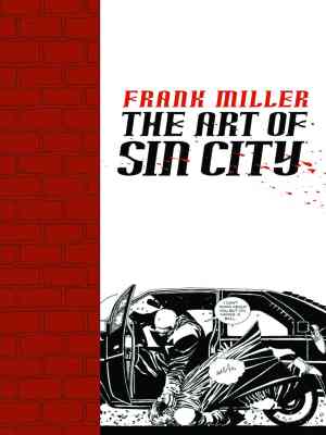 FRANK MILLER'S ART OF SIN CITY TP