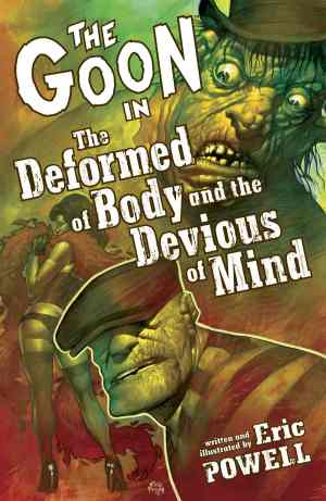 GOON VOL 11 THE DEFORMED OF BODY AND THE DEVIOUS MIND TP