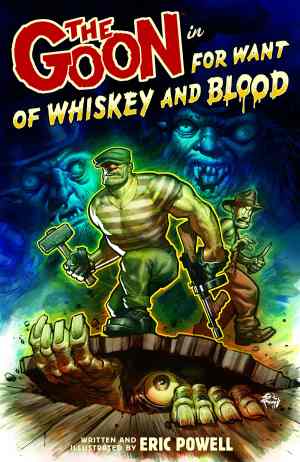 GOON VOL 13 FOR WANT OF WHISKEY AND BLOOD TP