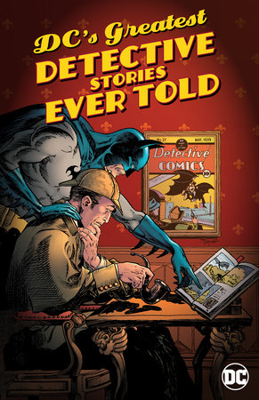 DC’S GREATEST DETECTIVE STORIES EVER TOLD TP