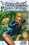 GREEN ARROW BLACK CANARY VOL 01 ROAD TO THE ALTAR TP