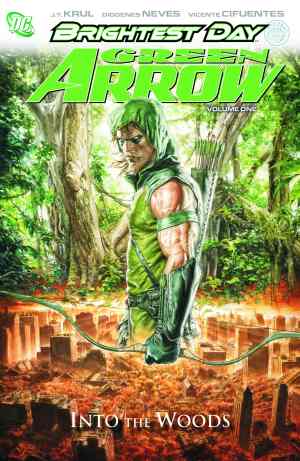 GREEN ARROW (2010) VOL 01 INTO THE WOODS TP