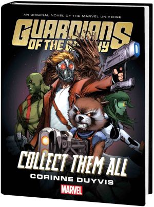 GUARDIANS OF THE GALAXY COLLECT THEM ALL PROSE NOVEL HC