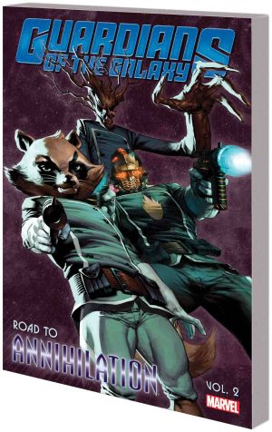 GUARDIANS OF THE GALAXY ROAD TO ANNIHILATION VOL 02 TP