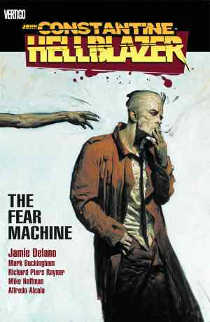 HELLBLAZER (1988) VOL 03 THE FEAR MACHINE TP