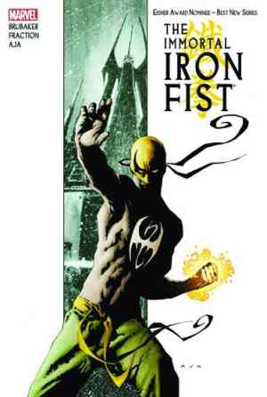 IRON FIST IMMORTAL IRON FIST BY FRACTION, BRUBAKER, AND AJA OMNIBUS HC