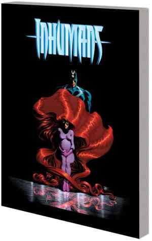 INHUMANS BY RIGHT OF BIRTH TP