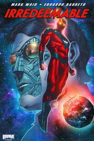 IRREDEEMABLE VOL 08 TP