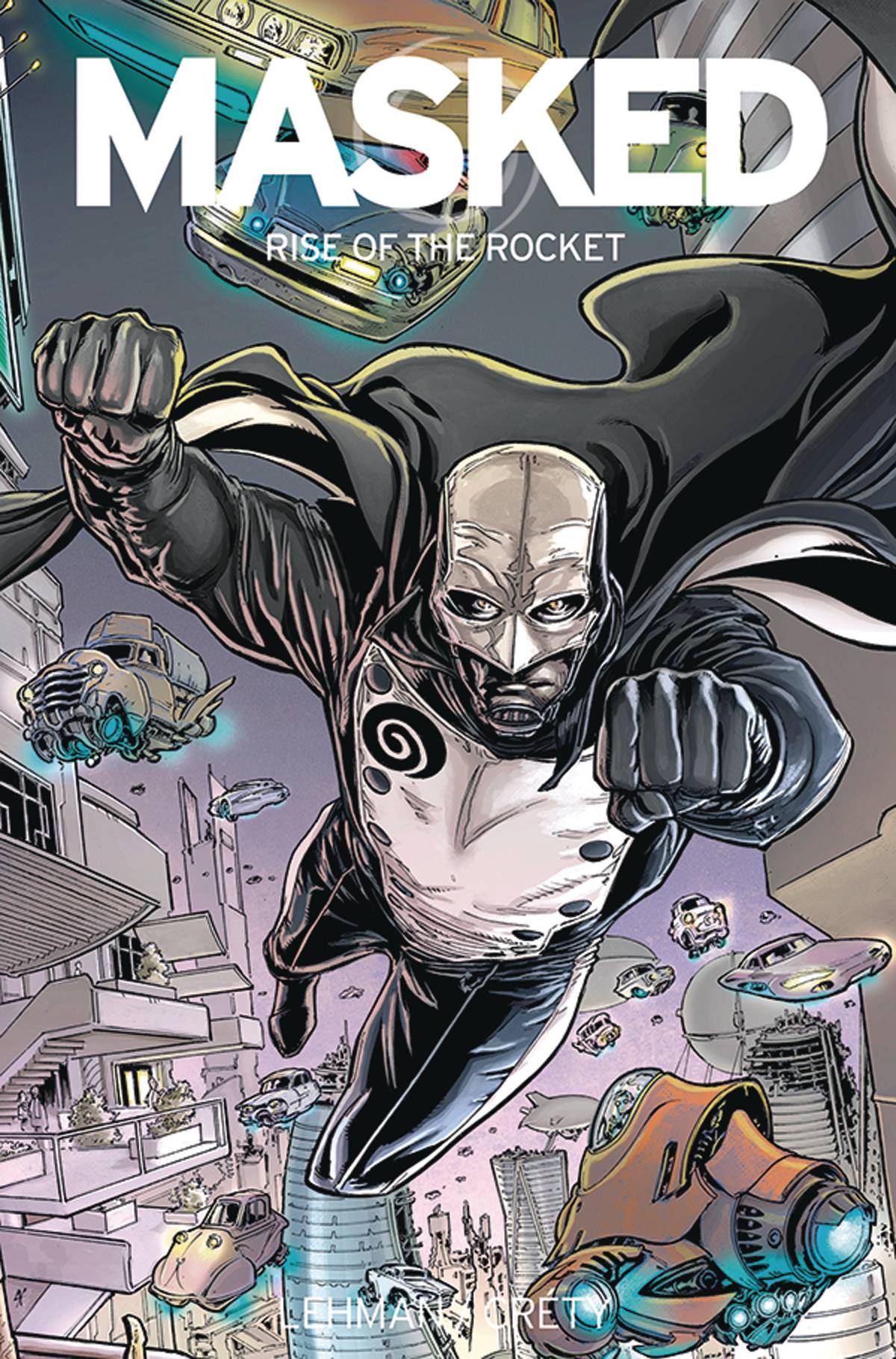 MASKED VOL 02 RISE OF THE ROCKET GN