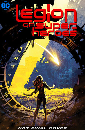 LEGION OF SUPER-HEROES (2020) VOL 01 MILLENNIUM TP