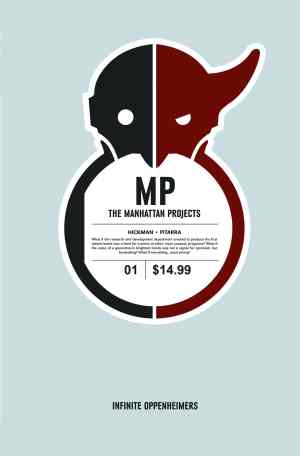 MANHATTAN PROJECTS VOL 01 SCIENCE BAD TP