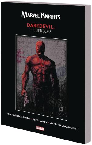 DAREDEVIL (MARVEL KNIGHTS) BY BENDIS and MALEEV UNDERBOSS TP