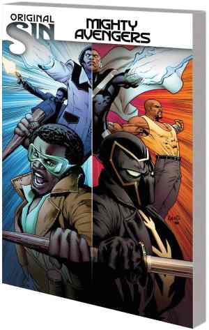 AVENGERS MIGHTY AVENGERS (2013) VOL 03 ORIGINAL SIN  - NOT YOUR FATHERS AVENGERS TP