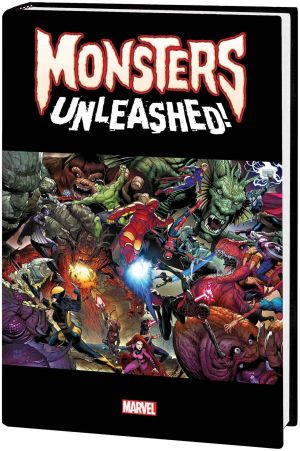 MONSTERS UNLEASHED MONSTER SIZE HC