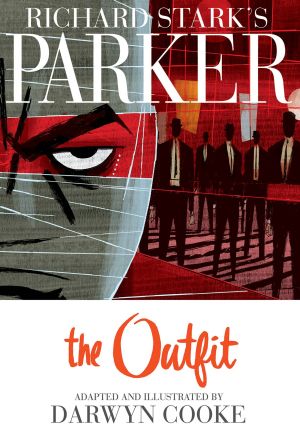 PARKER THE OUTFIT (RICHARD STARK'S) TP