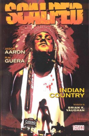 SCALPED VOL 01 INDIAN COUNTRY TP