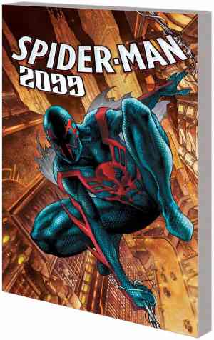 SPIDER-MAN 2099 (2014) VOL 01 OUT OF TIME TP