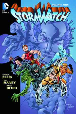 STORMWATCH BY WARREN ELLIS VOL 02 TP