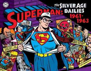 SUPERMAN SILVER AGE NEWSPAPER DAILIES VOL 02 1961-1963 HC