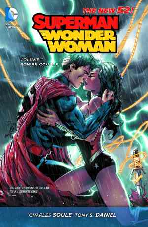 SUPERMAN / WONDER WOMAN VOL 01 POWER COUPLE HC