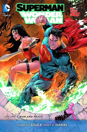 SUPERMAN / WONDER WOMAN VOL 02 WAR AND PEACE TP