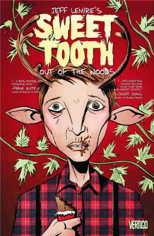 SWEET TOOTH VOL 01 OUT OF THE WOODS TP