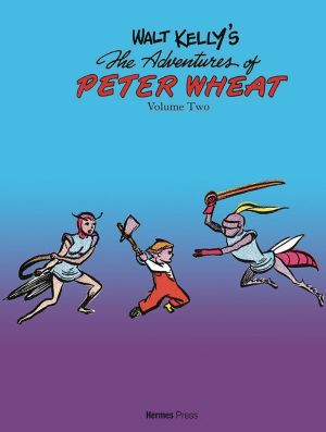 ADVENTURES OF PETER WHEAT (WALT KELLY) COMPLETE SERIES VOL 02 HC