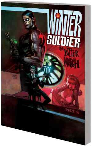 WINTER SOLDIER THE BITTER MARCH TP
