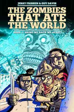 ZOMBIES THAT ATE THE WORLD VOL 01 HC