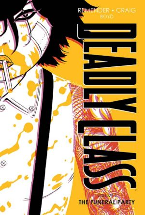 DEADLY CLASS DELUXE EDITION VOL 02 HC NEW PTG
