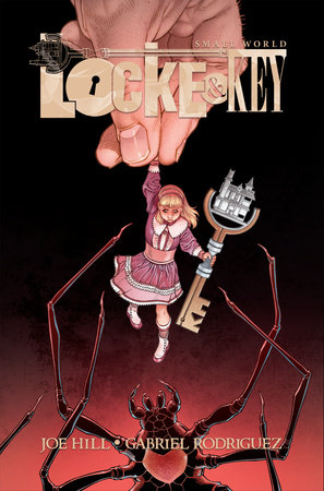 LOCKE AND KEY SMALL WORLD DELUXE EDITION HC
