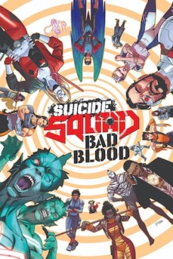 SUICIDE SQUAD BAD BLOOD HC