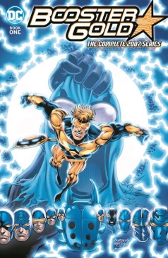 BOOSTER GOLD THE COMPLETE 2007 SERIES BOOK 01 TP