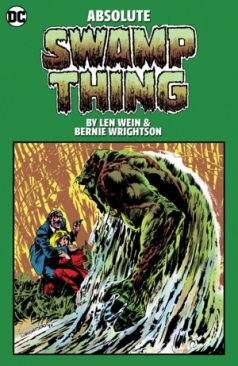 ABSOLUTE SWAMP THING BY LEN WEIN AND BERNIE WRIGHTSON HC