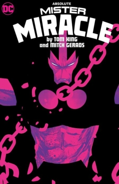 ABSOLUTE MISTER MIRACLE BY TOM KING AND MITCH GERADS HC (PRE-ORDER)